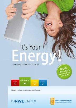 3malE-Jugendfolder: It’s Your Energy! Euer Energie-Special von 3malE